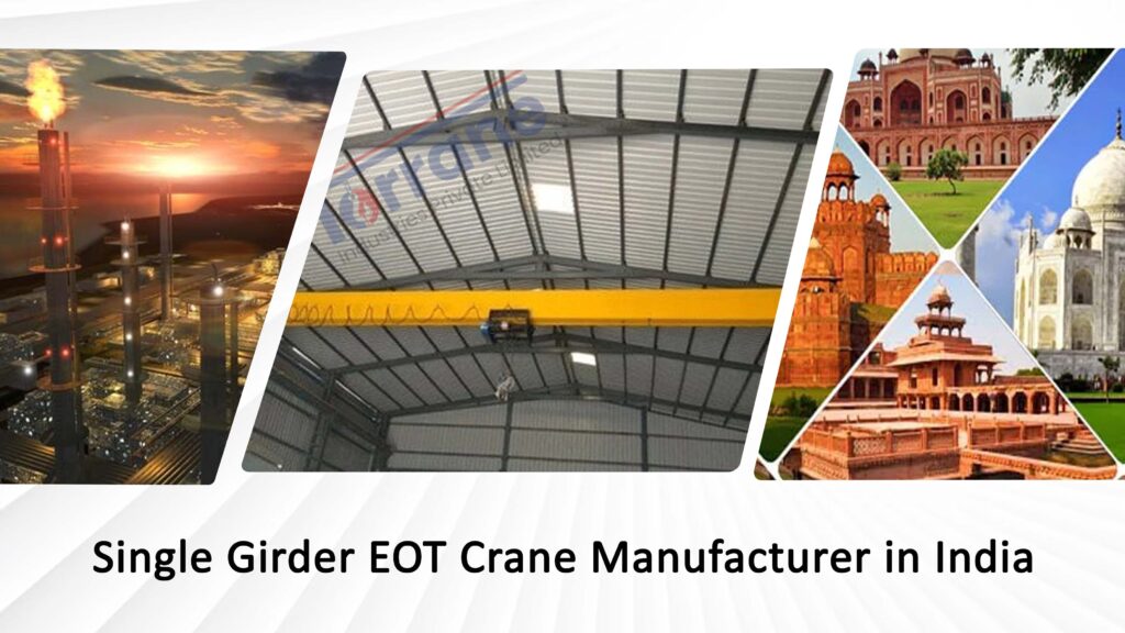 Single Girder EOT Crane Manufacturer in India