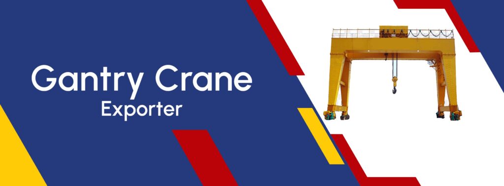 Gantry Crane Exporter